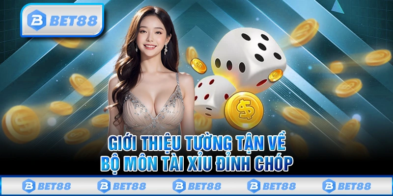 Chơi Tài Xỉu Bet88 Nhận Thưởng Lớn Với Tỷ Lệ Thắng Cực Cao