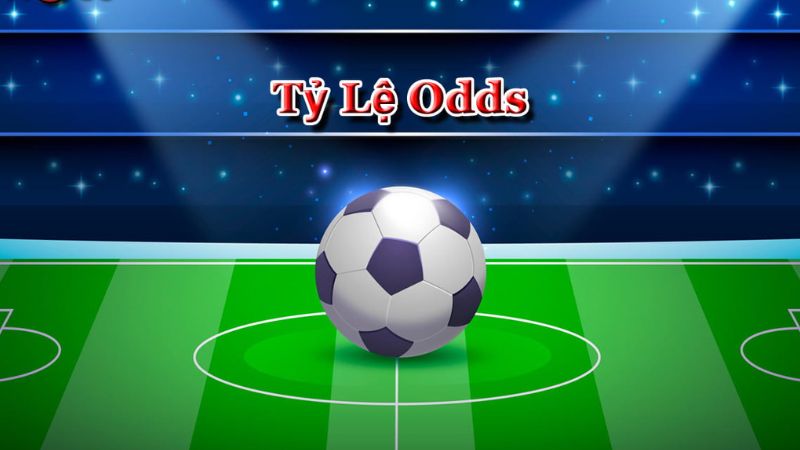 Mẹo đọc tỷ lệ odds hiệu quả